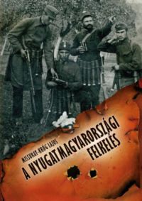 Missuray-Krúg Lajos - A nyugatmagyarországi felkelés