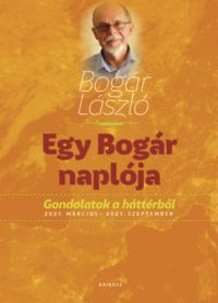 Bogár László - Egy Bogár naplója 2.