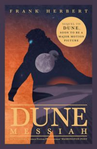 Frank Herbert - Dune Messiah: The Second Dune Novel