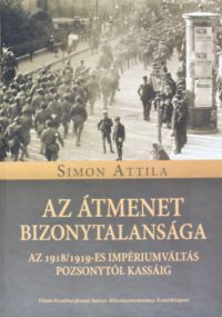 Simon Attila - Az átmenet bizonytalansága