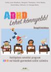 ADHD - Lehet könnyebb