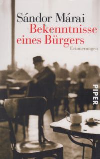 Márai Sándor - Bekenntnisse eines Bürgers