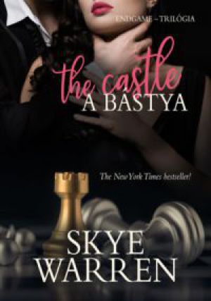 Skye Warren - A bástya - The Castle