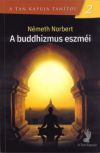 A Buddhizmus eszméi