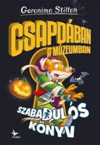 Geronimo Stilton - Csapdában a múzeumban