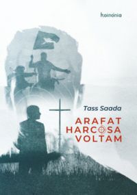 Tass Saada - Arafat harcosa voltam