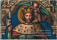  - Árpád-házi királyaink nyomában Pannonhalmán