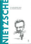 Nietzsche - Az emberfeletti ember és a hatalom akarása