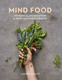 Lauren Lovatt - MIND FOOD