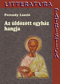 Perendy László - Az üldözött egyház hangja