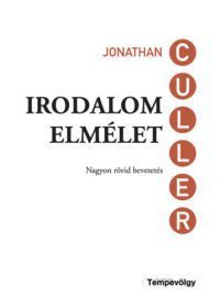 Jonathan Culler - Irodalomelmélet