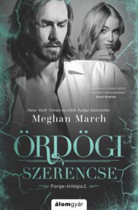 Meghan March - Ördögi szerencse