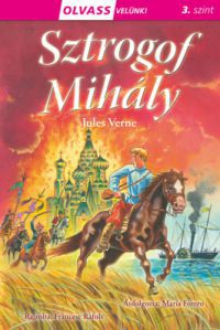 Jules Verne - Olvass velünk! (3) - Sztrogof Mihály