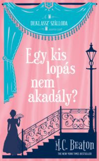 M. C. Beaton - Egy kis lopás nem akadály?