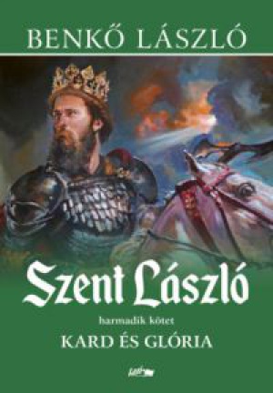 Benkő László - Szent László III.