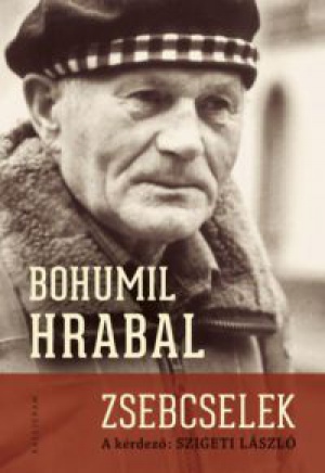 Bohumil Hrabal - Zsebcselek