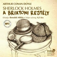 Sir Arthur Conan Doyle - Sherlock Holmes - A brixtoni rejtély - Hangoskönyv