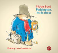 Michael Bond - Paddington itt és most - Hangoskönyv - MP3