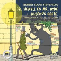 Robert Louis Stevenson, Hirtling István - Dr. Jekyll és Mr. Hyde különös esete - Hangoskönyv