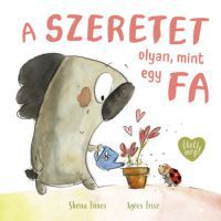 Shona Innes - A szeretet olyan, mint egy fa