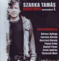 Szarka Tamás - Anonymus hangoskönyv I.