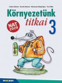 Csókási Andrásné, Horváth Andrásné, Mészárosné Balogh Ágnes, Pécsi Ildikó - Környezetünk titkai 3. osztály (új, MS-1431U)