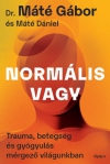 Normális vagy  *Dr. Máté Gábor*