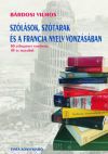 Szólások, szótárak és a francia nyelv vonzásában