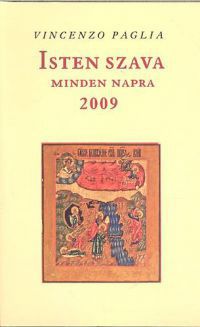 Vincenzo Paglia - Isten szava minden napra