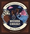 Gülü és Lülü kalandjai - Micsoda cirkusz!