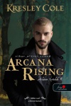 Arcana Rising - Vihar előtti csend