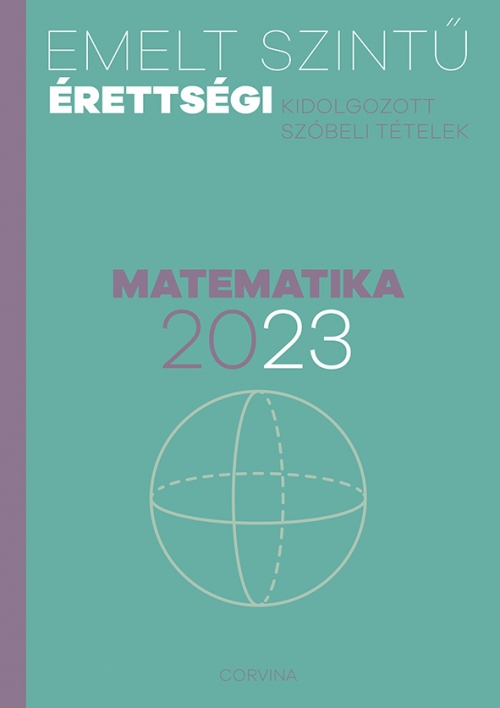  - Emelt szintű érettségi - matematika - 2023