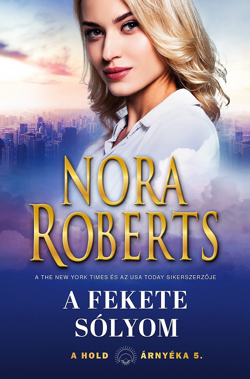 Nora Roberts - A fekete sólyom