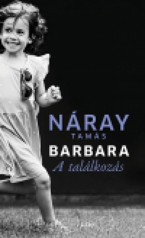 Barbara - A találkozás (2. kötet)