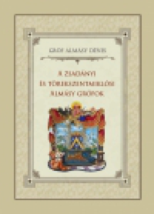 A zsadányi és törekszentmiklósi Almásy grófok