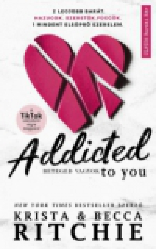 Addicted to you - Beteged vagyok