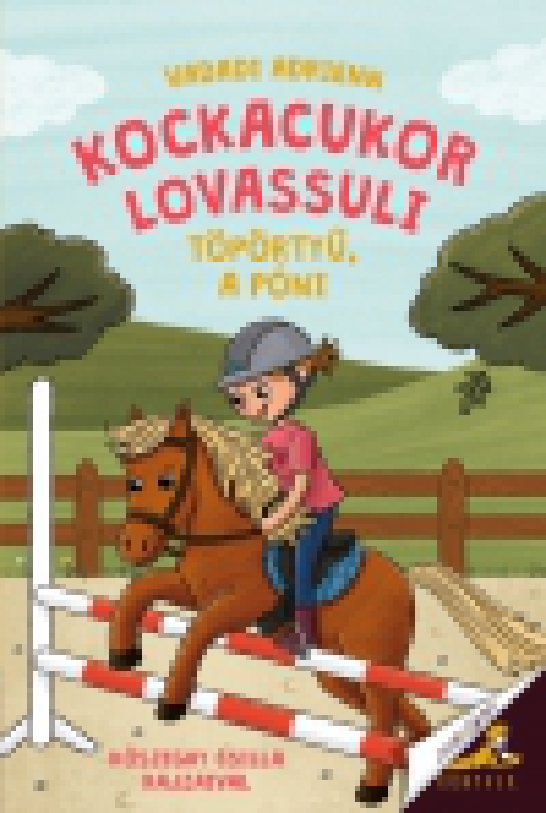 Kockacukor lovassuli - Töpörtyű, a póni