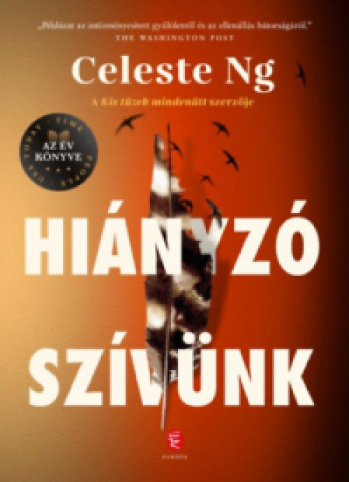 Celeste Ng - Hiányzó szívünk