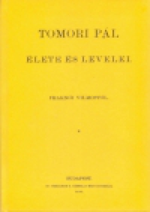 Tomori Pál élete és levelei