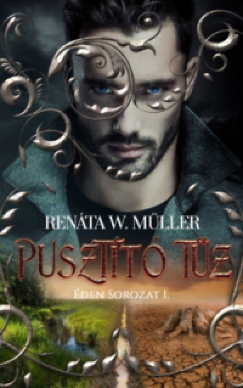 Renáta W. Müller - Pusztító tűz