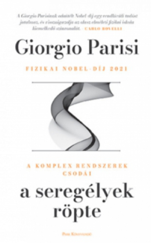 Giorgio Parisi - A seregélyek röpte