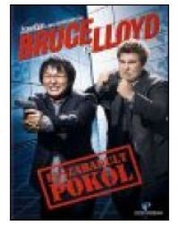 Gil Junger - Bruce és Lloyd - Elszabadult pokol (DVD)