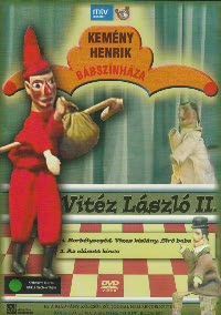 Kemény Henrik - Vitéz László II. - 4-7. epizód (DVD)