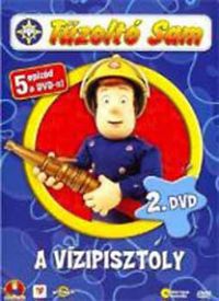 nem ismert - Tűzoltó Sam 2. - A vízipisztoly (DVD)