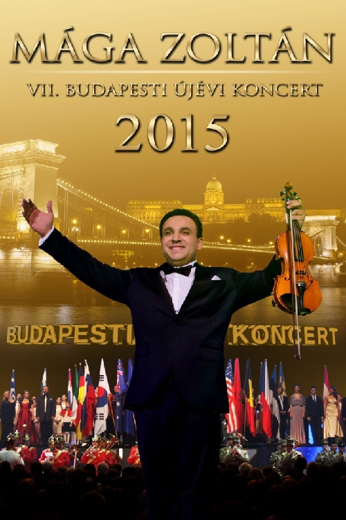 Meskó Zsolt - Mága Zoltán VII. Budapesti Újévi Koncert 2015 (DVD)