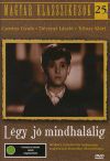 Légy jó mindhalálig (Klasszikus-Csortos Gyula-1936) (DVD)