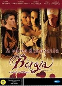 Antonio Hernández - A véres dinasztia - A Borgia család története (DVD)