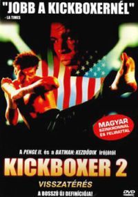 Albert Pyun - Kickboxer 2. - Visszatérés (DVD)  *Antikvár-Kiváló állapotú*