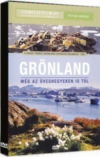 Tóth Zsolt Marcell - Utifilm - Grönland - Még az üveghegyeken is túl (DVD)