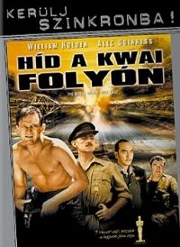 David Lean - Híd a Kwai folyón (DVD)  *Antikvár-Kiváló állapotú*